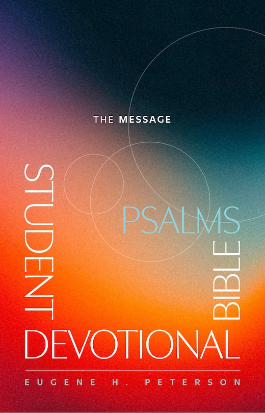 Couverture_The Message Student Devotional Bible: Psalms (Softcover)