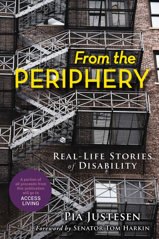 From The Periphery: Real-life Stories Of Disability