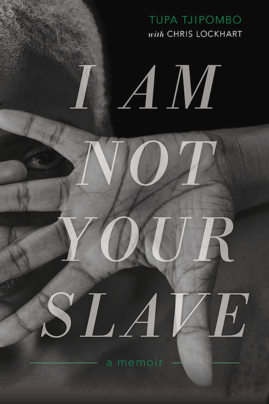 Front cover_I Am Not Your Slave