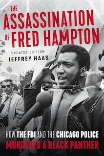 Front cover_The Assassination of Fred Hampton