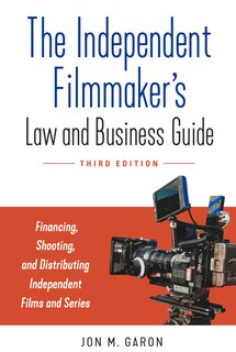 Front cover_The Independent Filmmaker's Law and Business Guide
