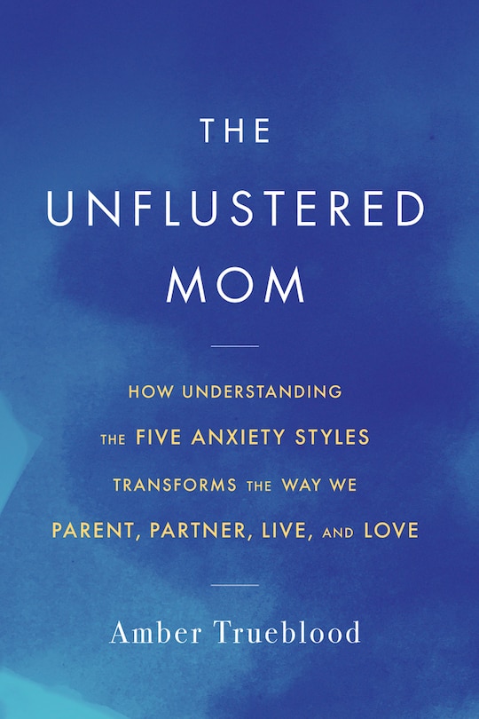 Front cover_The Unflustered Mom