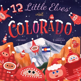Couverture_12 Little Elves Visit Colorado