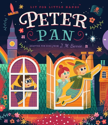 Lit For Little Hands: Peter Pan