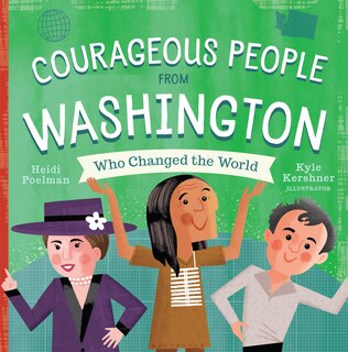 Couverture_Courageous People From Washington Who Changed The World
