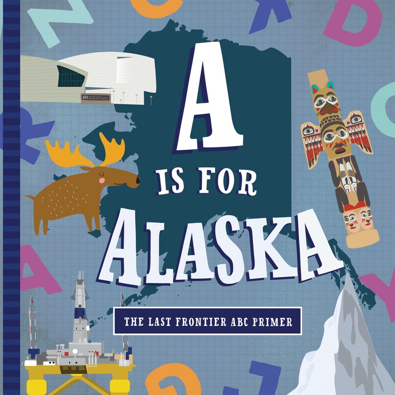Front cover_A Is For Alaska
