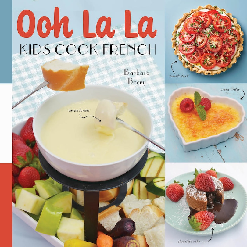 Front cover_Ooh La La! Kids Cook French