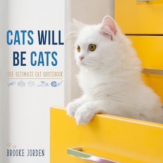 Front cover_Cats Will Be Cats
