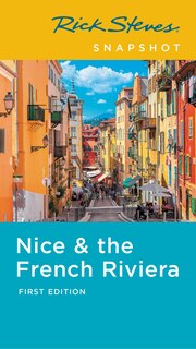 Front cover_Rick Steves Snapshot Nice & the French Riviera