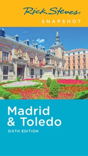 Front cover_Rick Steves Snapshot Madrid & Toledo