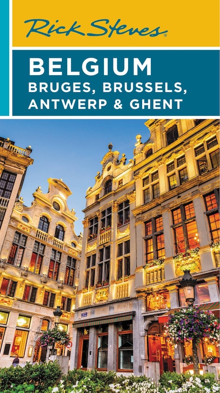 Front cover_Rick Steves Belgium: Bruges, Brussels, Antwerp & Ghent