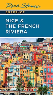 Front cover_Rick Steves Snapshot Nice & the French Riviera