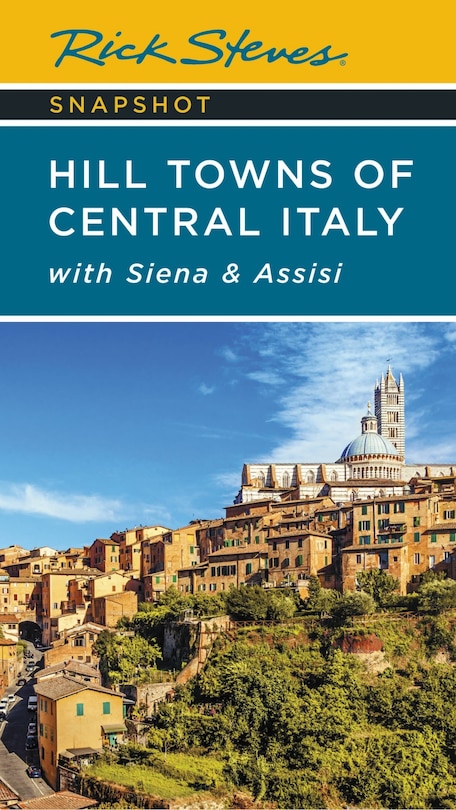 Front cover_Rick Steves Snapshot Hill Towns of Central Italy
