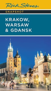Front cover_Rick Steves Snapshot Kraków, Warsaw & Gdansk