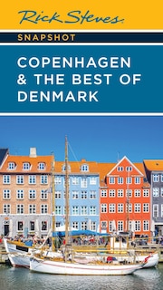 Front cover_Rick Steves Snapshot Copenhagen & the Best of Denmark