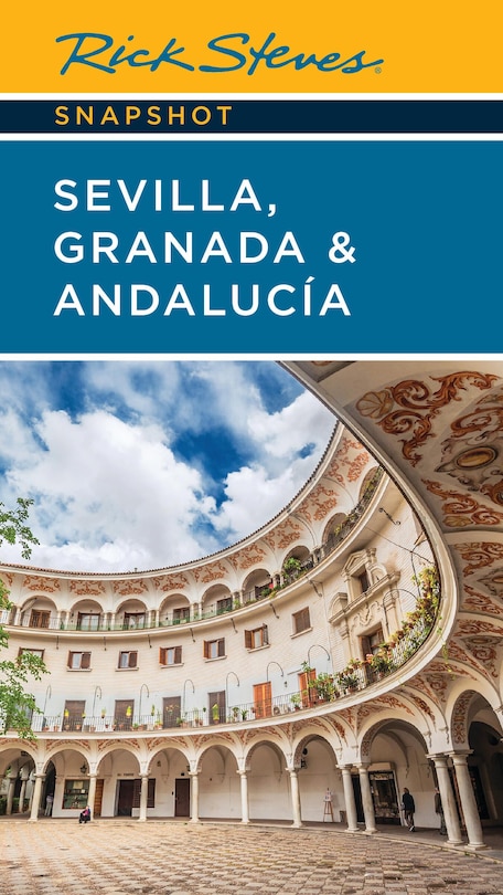 Couverture_Rick Steves Snapshot Sevilla, Granada & Andalucia