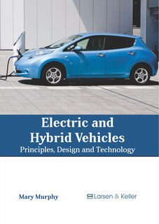 Couverture_Electric and Hybrid Vehicles: Principles, Design and Technology