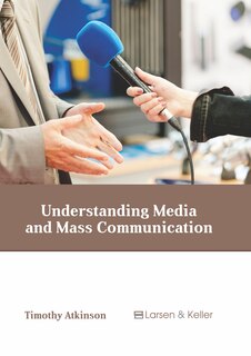 Front cover_Understanding Media And Mass Communication