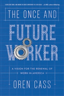 Couverture_The Once And Future Worker