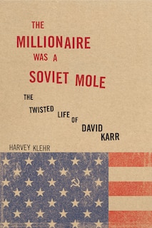 Front cover_The Millionaire Was A Soviet Mole