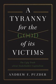 Front cover_A Tyranny for the Good of its Victims