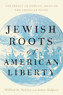 Front cover_Jewish Roots of American Liberty