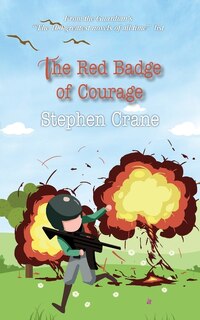 The Red Badge Of Courage