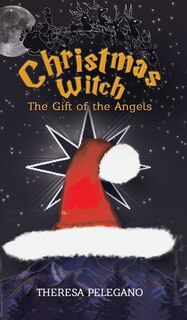 Couverture_Christmas Witch, The Gift of the Angels