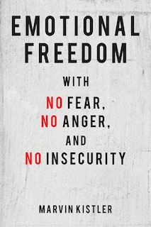 Couverture_Emotional Freedom with No Fear, No Anger, and No Insecurity
