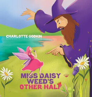 Front cover_Miss Daisy Weed's Other Half