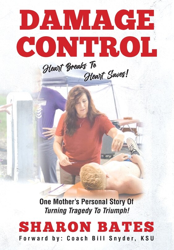 Front cover_Damage Control - Heart Breaks To Heart Saves!