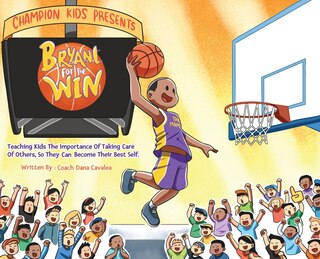 Front cover_Bryant For The Win