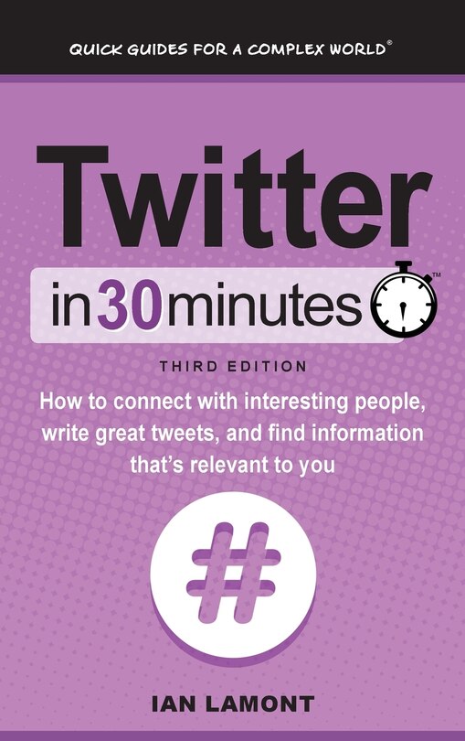 Front cover_Twitter In 30 Minutes (3rd Edition)