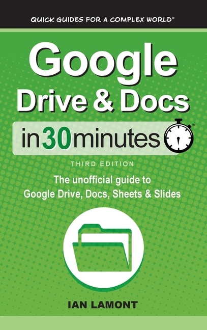 Front cover_Google Drive & Docs In 30 Minutes