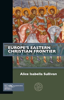 Couverture_Europe's Eastern Christian Frontier