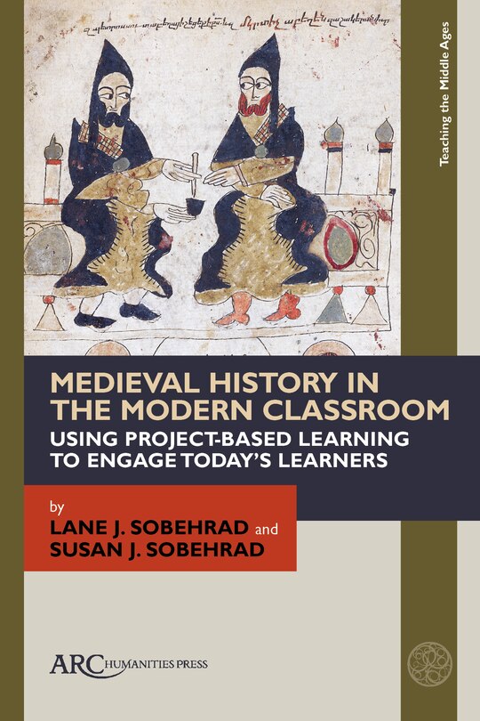Front cover_Medieval History in the Modern Classroom