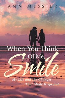 Front cover_When You Think Of Me, Smile