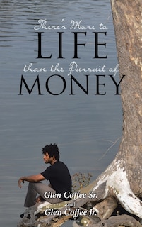 Couverture_There's More to Life than the Pursuit of Money