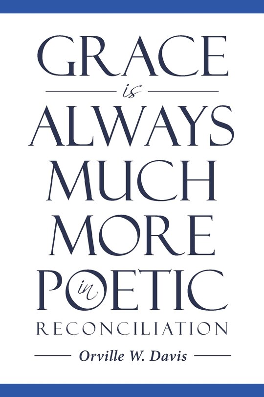 Couverture_Grace is Always Much More in Poetic Reconciliation