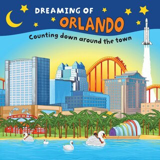 Dreaming Of Orlando: Counting Down Around The Town