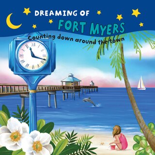 Front cover_Dreaming Of Fort Myers