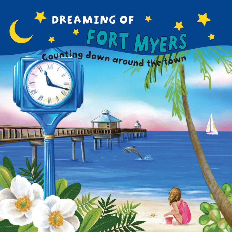 Front cover_Dreaming Of Fort Myers