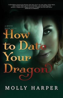 Front cover_How To Date Your Dragon