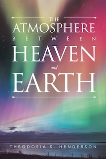 Front cover_The Atmosphere between Heaven and Earth