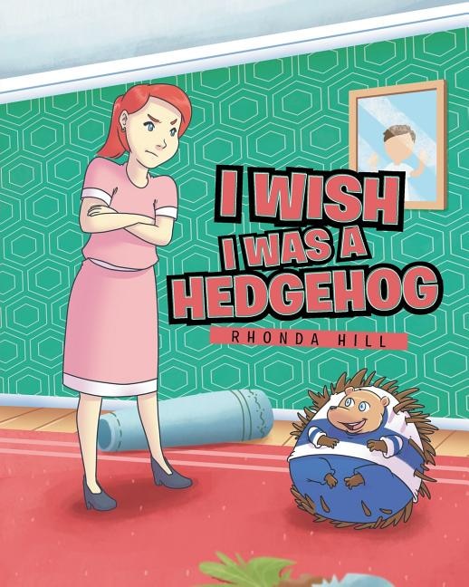 Couverture_I Wish I Was a Hedgehog