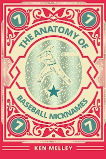 Couverture_The Anatomy of Baseball Nicknames