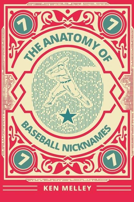 Couverture_The Anatomy of Baseball Nicknames