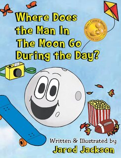 Couverture_Where Does the Man In The Moon Go During the Day?