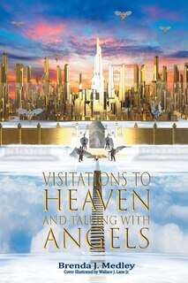 Front cover_Visitations to Heaven and Talking with Angels