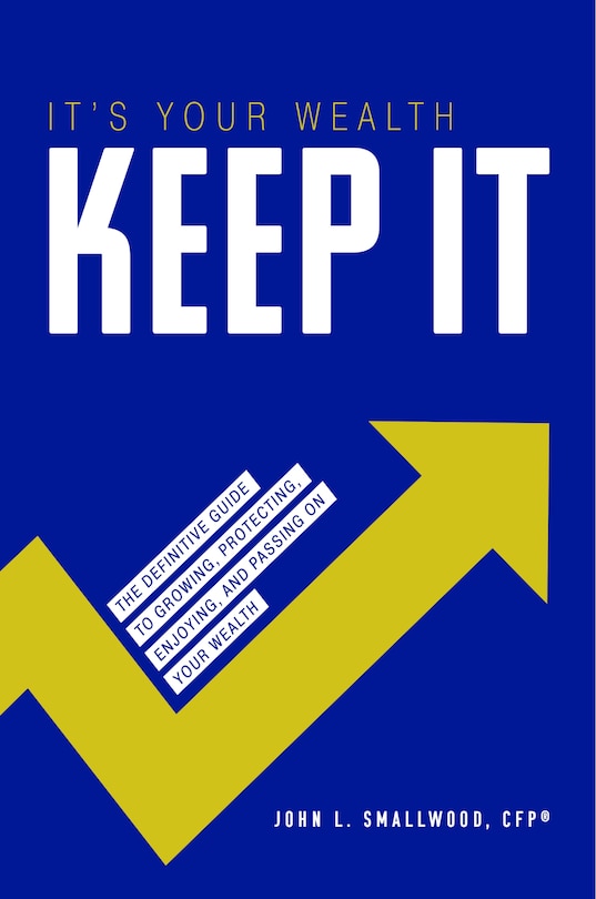 Front cover_It's Your Wealth-Keep It